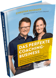 Die eigene Firma gründen - kostenloses Buch Das perfekte Coaching Business Christian Mugrauer